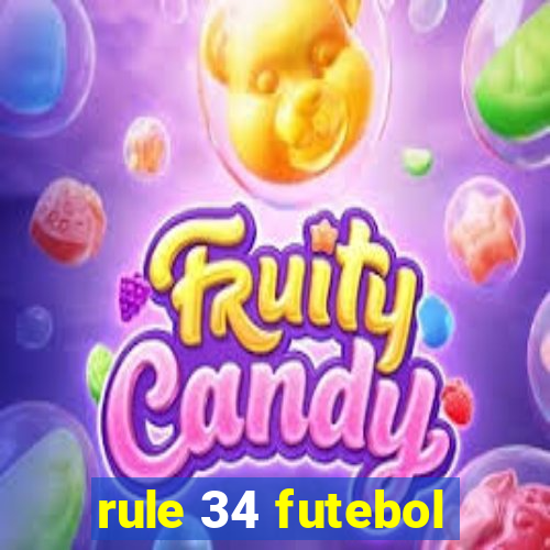 rule 34 futebol